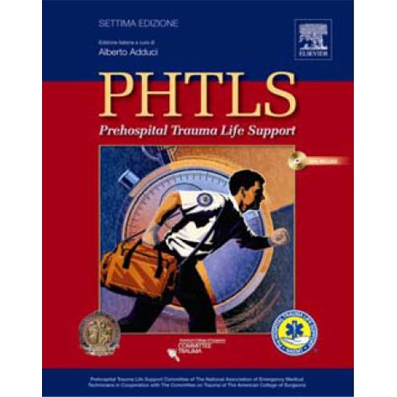 PHTLS - Prehospital Trauma Life Support - Con DVD in lingua inglese - Edizione Italiana